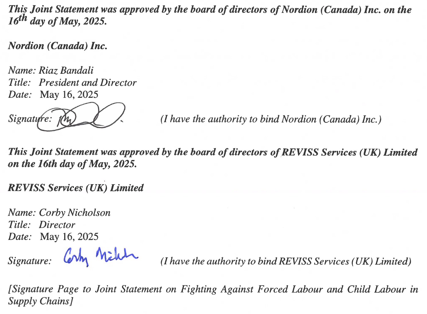 An image showing the signatures of Riaz Bandali, President and Director at Nordion and Corby Nicholson, Director at REVISS Services UK Ltd. Signed and approved May 16, 2025.